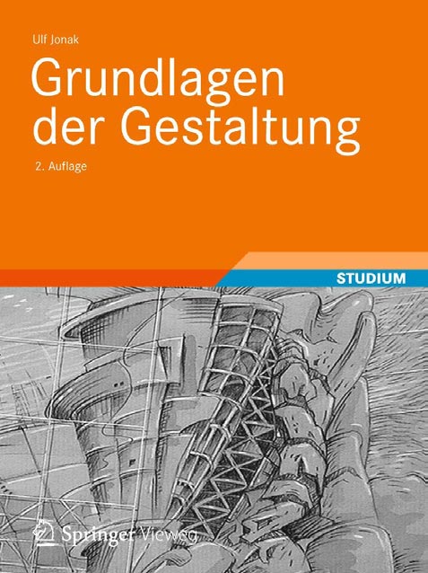 Prof. Ulf Jonak: „Grundlagen der Gestaltung“